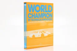 Buch: Weltmeister durch technischen K.O. - Eine Rennsaison mit Porsche (englisch)
